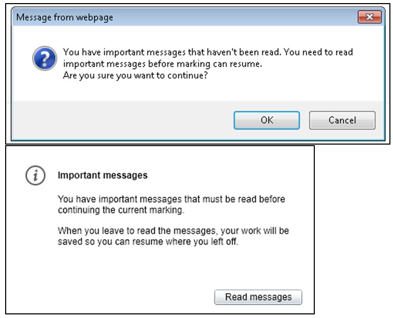 Figure 14: Important message prompts